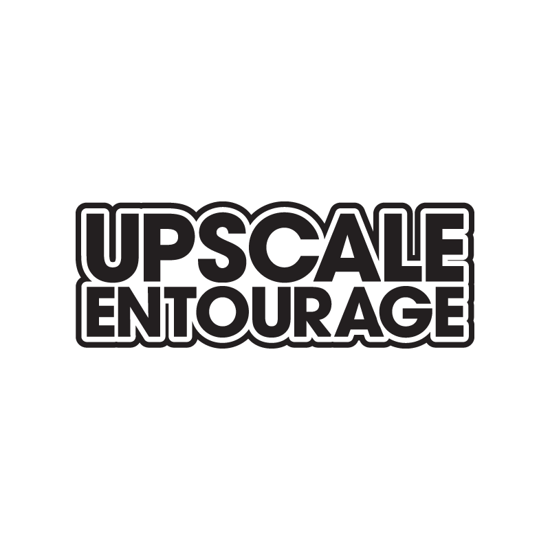 UpscaleEntourage